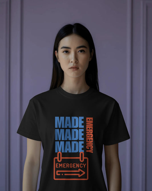 Made Made Emergency Half Sleeves T-shirt (unisex)- ESROVERSE, free shipping included Design T-shirt (Unisex)